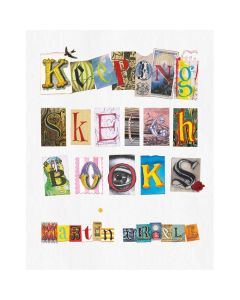 Keeping Sketchbooks by Martin Ursell